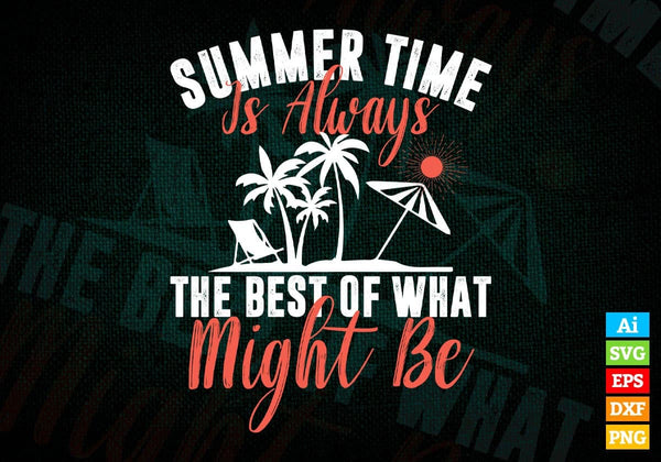 products/summertime-is-always-the-best-of-what-might-be-editable-vector-t-shirt-design-in-svg-png-259.jpg