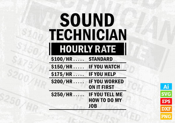 products/sunny-sound-technician-hourly-rate-editable-vector-t-shirt-design-in-ai-svg-files-526.jpg