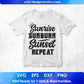 Sunrise Sunburn Sunset Repeat Summer Beach T shirt Design In Png Svg Printable Files