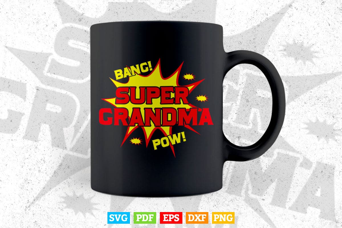 Super Grandma Funny retro parody Super Power Grandmother Svg Png Cut Files.