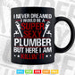 Super Sexy Plumber Funny Plumbing Svg Png Cut Files.