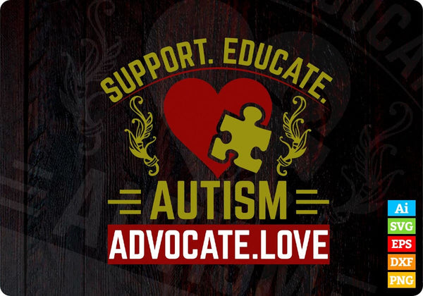 products/support-educate-autism-advocate-love-autism-editable-t-shirt-design-svg-cutting-printable-854.jpg