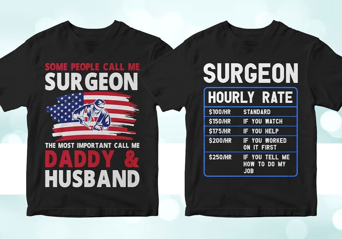 Surgeon 25 Editable T-shirt Designs Bundle