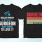Surgeon 25 Editable T-shirt Designs Bundle