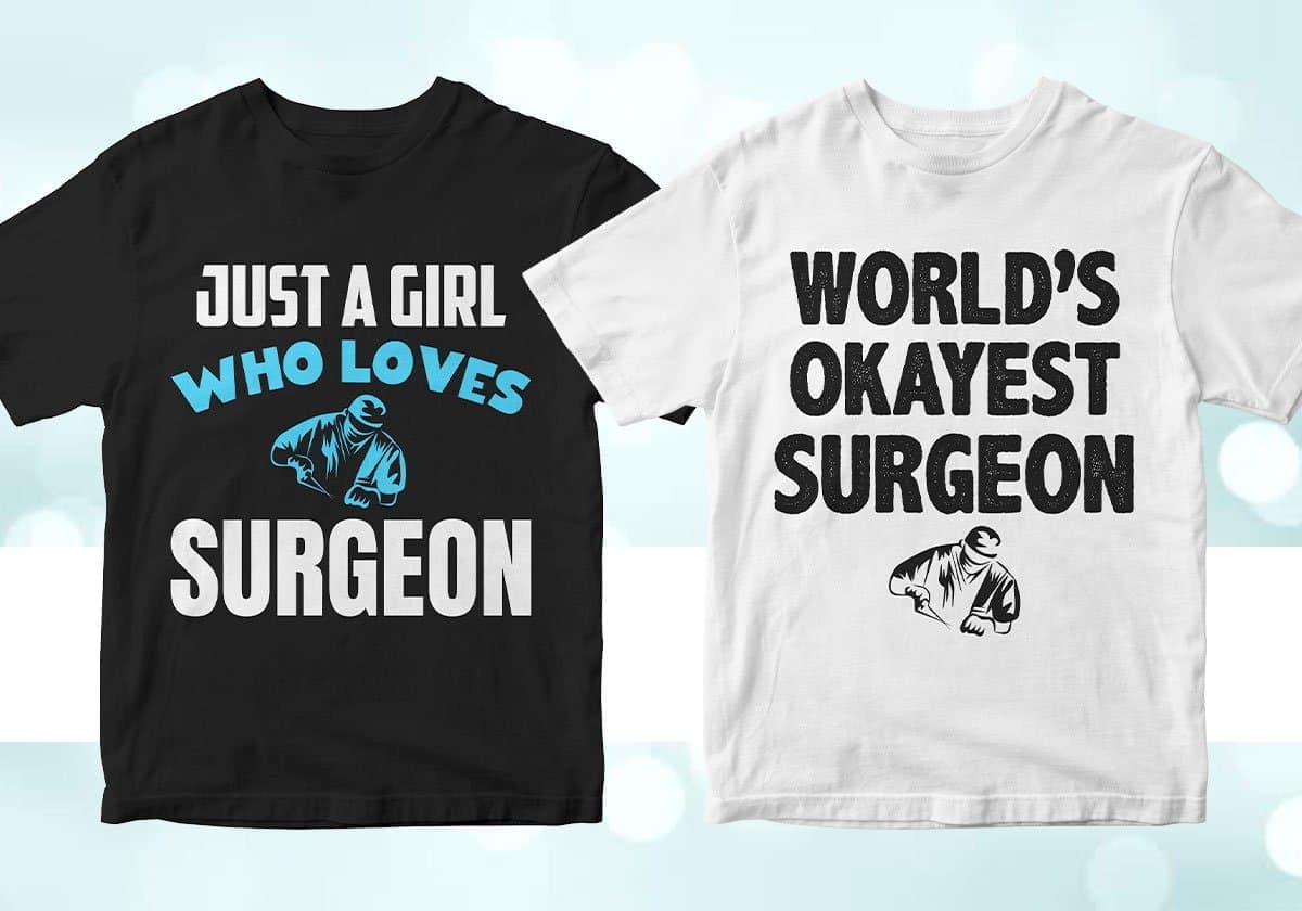 Surgeon 25 Editable T-shirt Designs Bundle