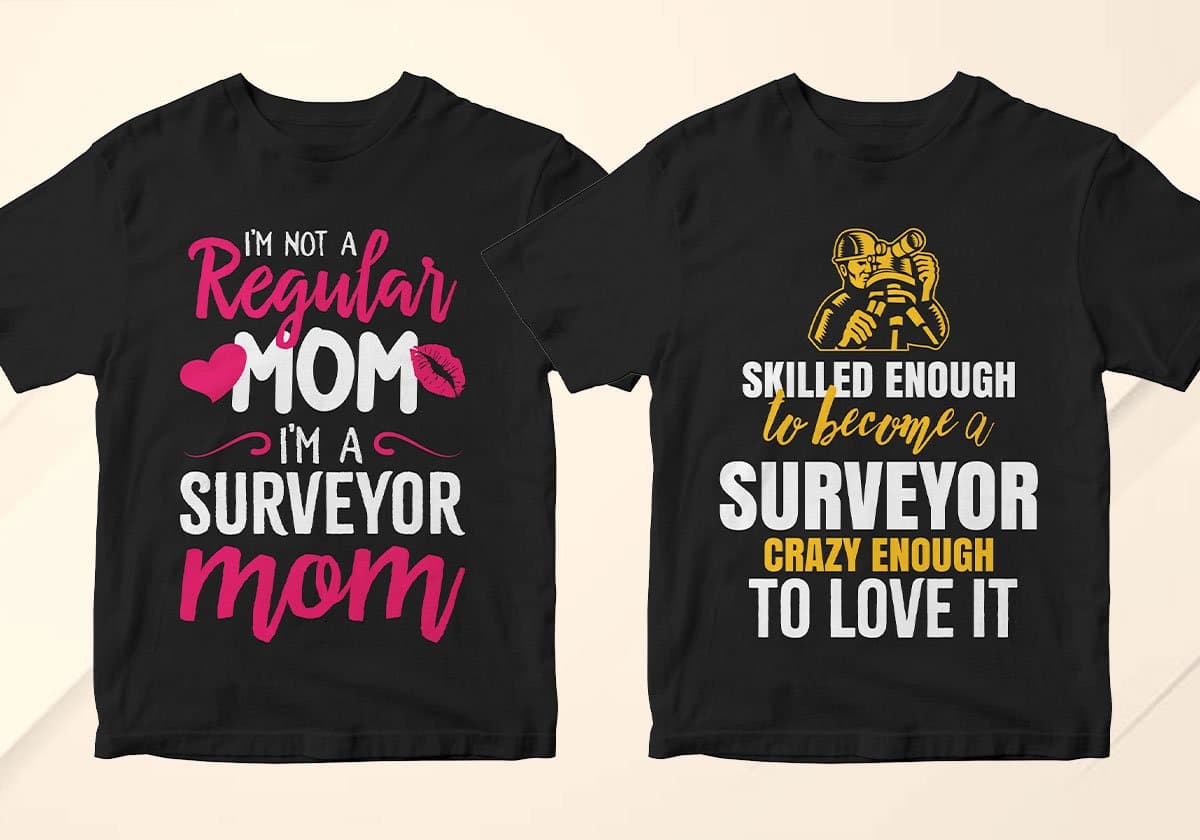 Surveyor 25 Editable T-shirt Designs Bundle