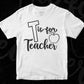 T Is for Teacher Editable T shirt Design In Ai Png Svg Cutting Printable Files
