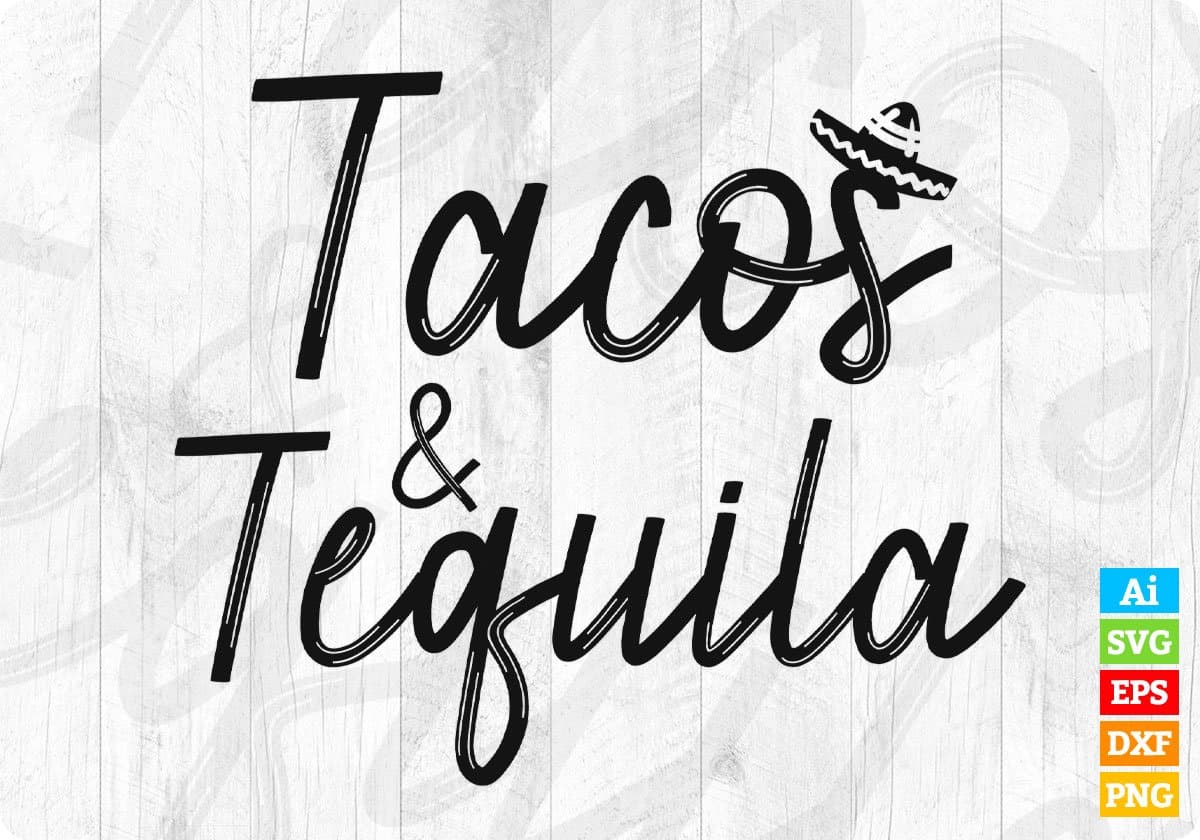 Taco And Tequila Cinco De Mayo T shirt Design In Ai Svg Printable Files