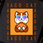 Taco Cat Spelled Backwards Is Taco Cat in Sunglasses Editable T shirt Design in Ai Svg Cutting Printable Files