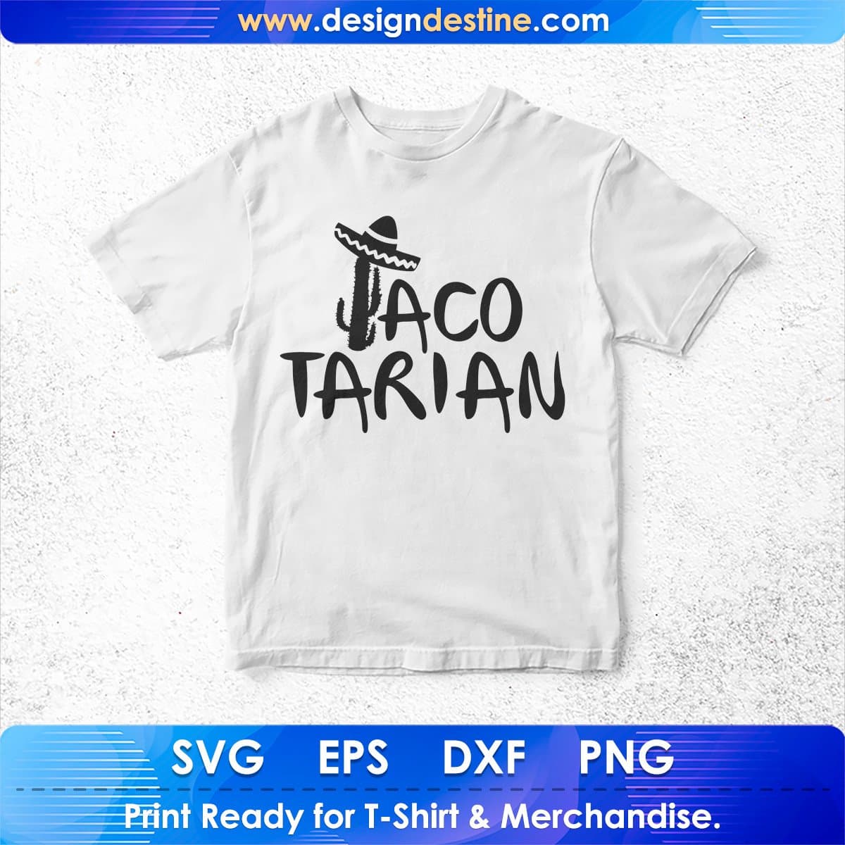 Tacotarian Cinco De Mayo T shirt Design In Ai Svg Printable Files