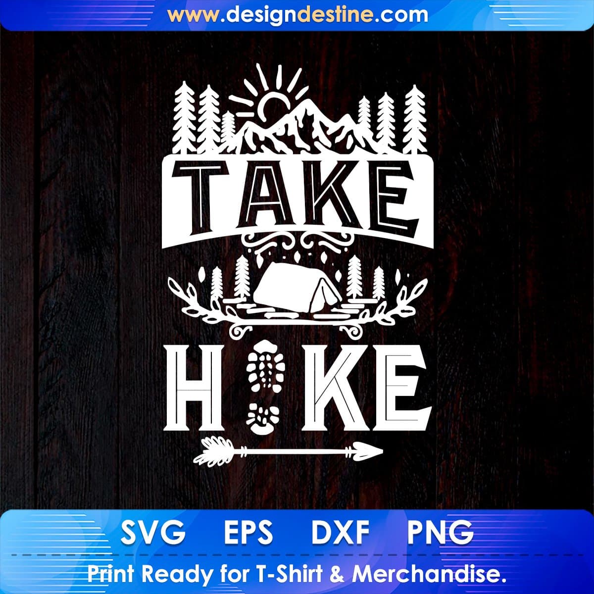 Take Hike Mountain T shirt Design In Ai Svg Printable Files