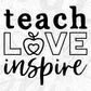 Teach Love Inspire T shirt Design In Svg Png Cutting Printable Files