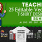 Teacher 25 Editable T-shirt Designs Bundle