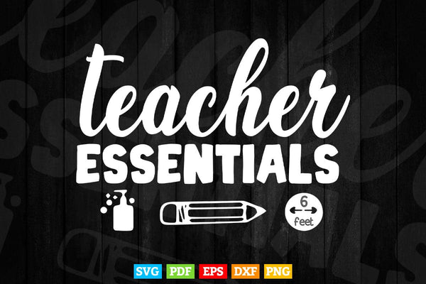 products/teacher-essentials-6-feet-pre-school-vector-t-shirt-design-png-svg-cut-files-647.jpg