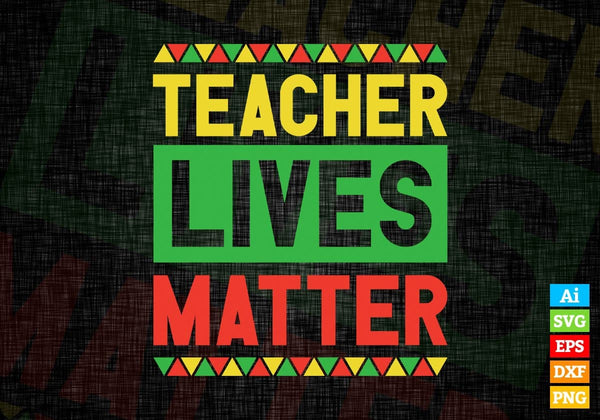 products/teacher-lives-matter-editable-vector-t-shirt-designs-png-svg-files-342.jpg