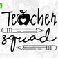 Teacher Squad Teacher's Day T shirt Design In Svg Png Cutting Printable Files