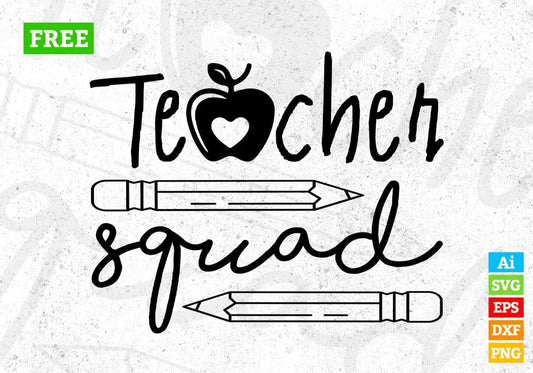 Teacher Squad Teacher's Day T shirt Design In Svg Png Cutting Printable Files