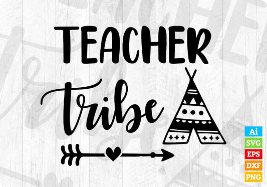 Teacher Tribe Editable T shirt Design In Ai Svg Png Cutting Printable Files