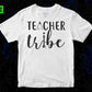 Teacher Tribe Teacher's Day T shirt Design In Svg Png Cutting Printable Files
