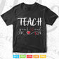 Teacher your out Teachers Gift Svg T shirt Design.