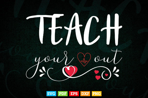products/teacher-your-out-teachers-gift-svg-t-shirt-design-925.jpg