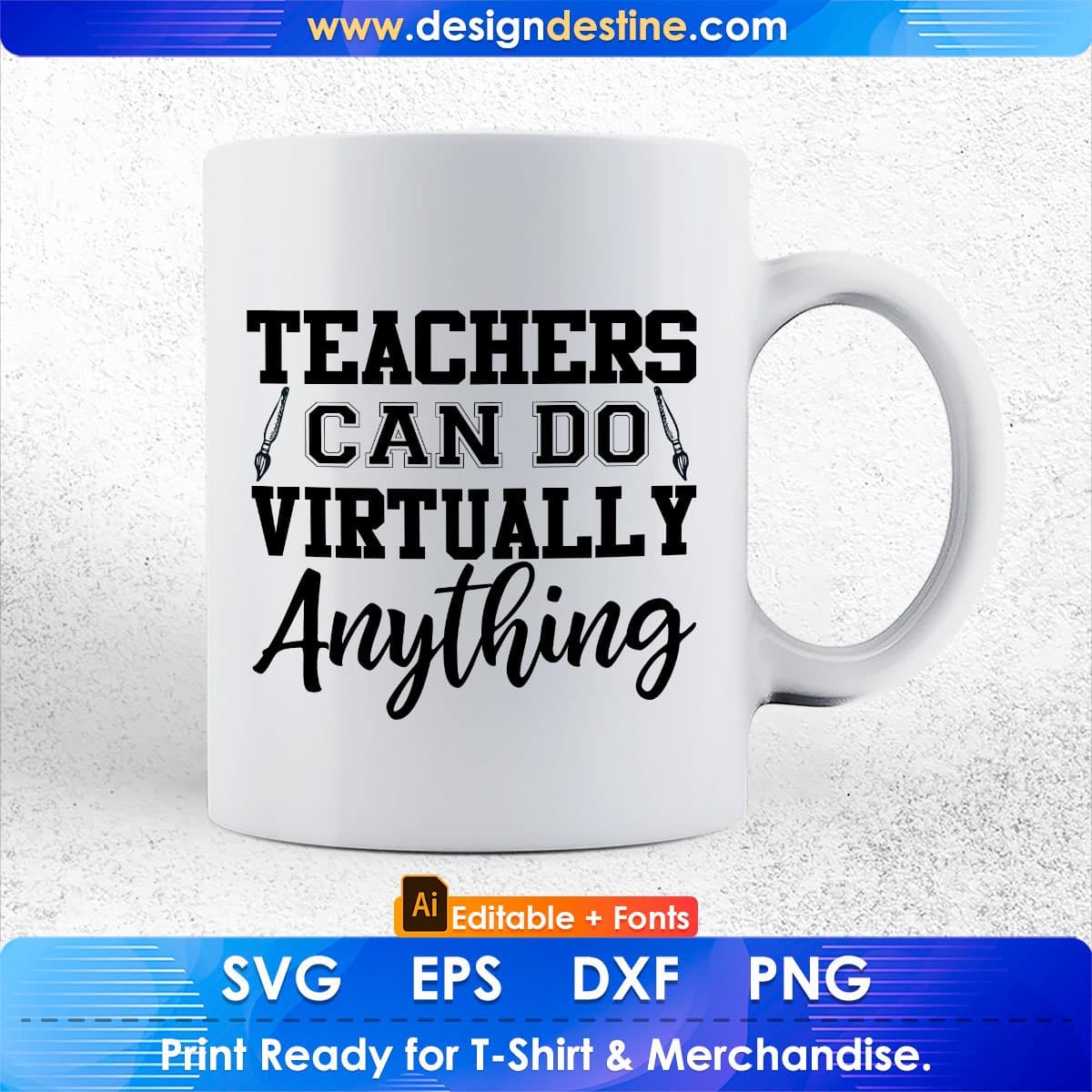 Teachers Can Do Virtually Anything Virtual Teacher Editable T shirt Design In Ai Png Svg Cutting Printable Files