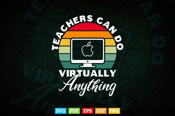 products/teachers-can-do-virtually-teachers-day-svg-t-shirt-design-140.jpg