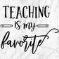 Teaching Is My Favorite Editable T shirt Design In Ai Svg Png Cutting Printable Files