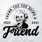 Thank You For Being A Friend Betty White Editable Vector T shirt Design