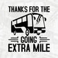 Thanks For The Going Extra Mile School Bus Driver Editable Vector T-shirt Design in Ai Svg Files