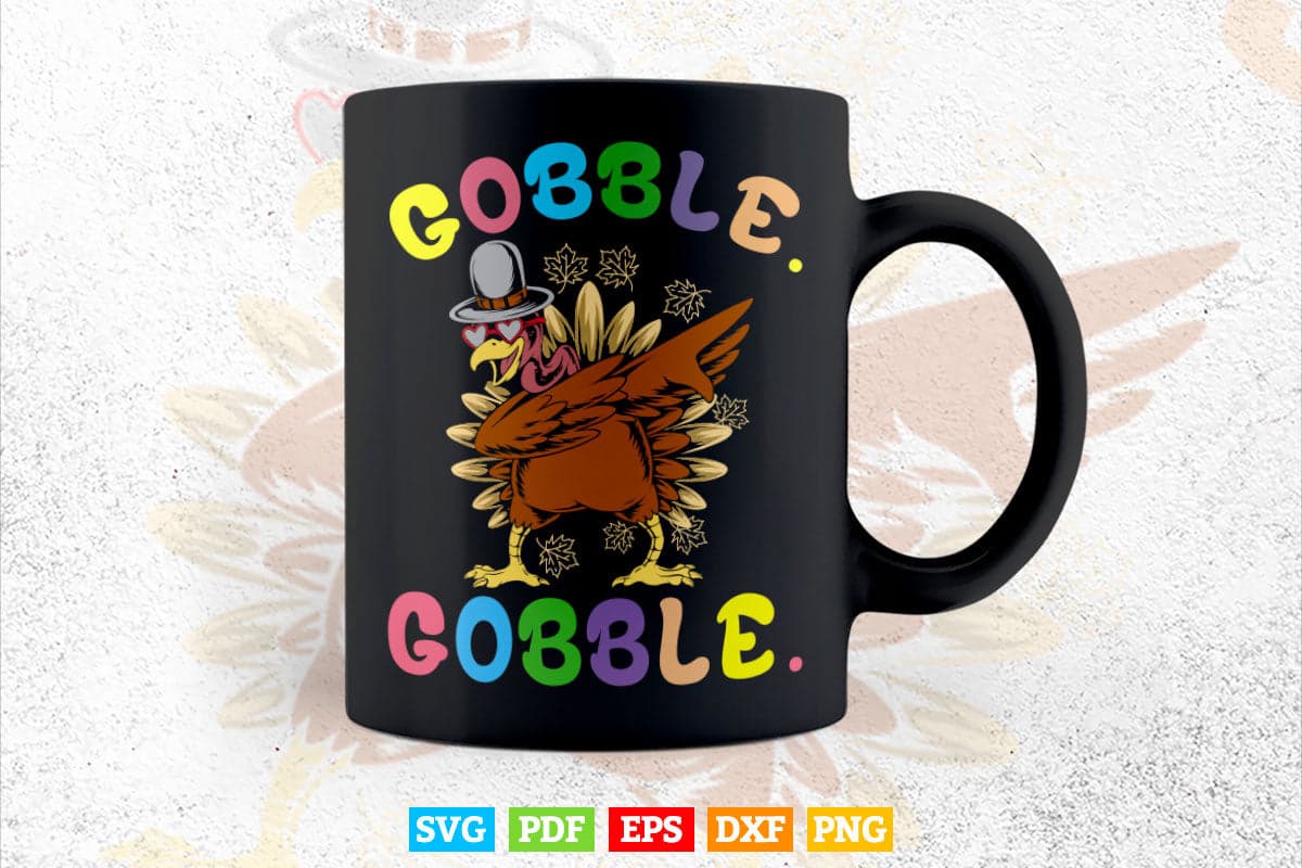 Thanksgiving Day Gobble Gobble Turkey Trot Funny Gift Svg Png Cut Files.
