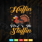 Thanksgiving Turkey Trot Huffin For The Stuffin 5K Svg Png Cut Files.