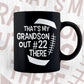 That’s My Grandson Out #22 There American Football Editable Vector T-shirt 
