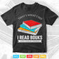 That's What i Do Read Books And I Know Things Reading Svg Png Cut Files.