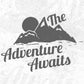 The Adventure Awaits Mountain T shirt Design In Ai Svg Printable Files
