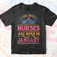The Best and Hottest Nurse Are Born In January Vector T shirt Design in Ai Png Svg Files