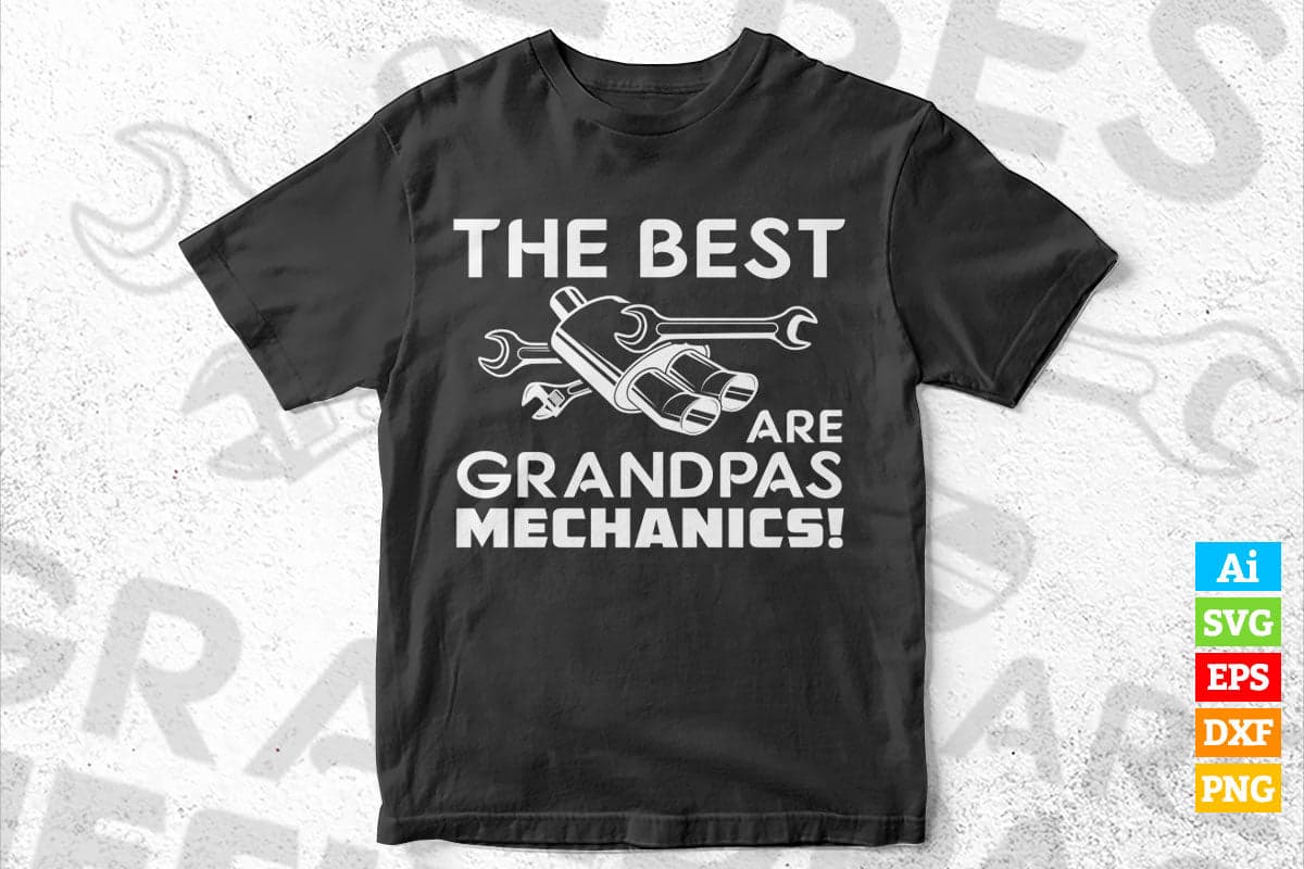 The Best Grandpas are Mechanics Funny Grandchild Baby Onesie Editable Vector T-shirt Design in Ai Svg Png Files