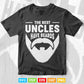 The Best Uncles Have Beards Svg Png Cut Files.