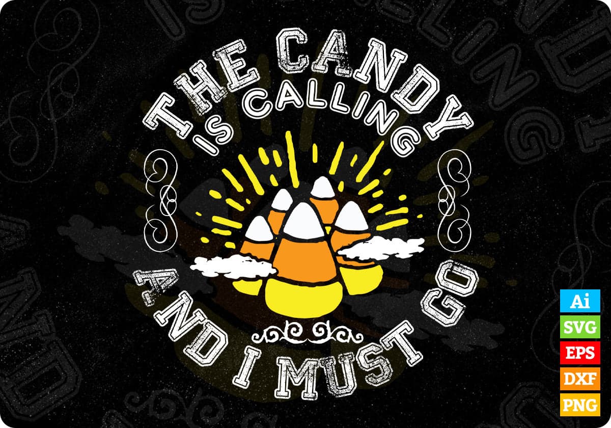 The Candy Is Calling And I Must Go Mountain T shirt Design In Ai Svg Printable Files