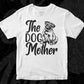 The Dog Mother Animal Vector T shirt Design In Svg Png Cutting Printable Files