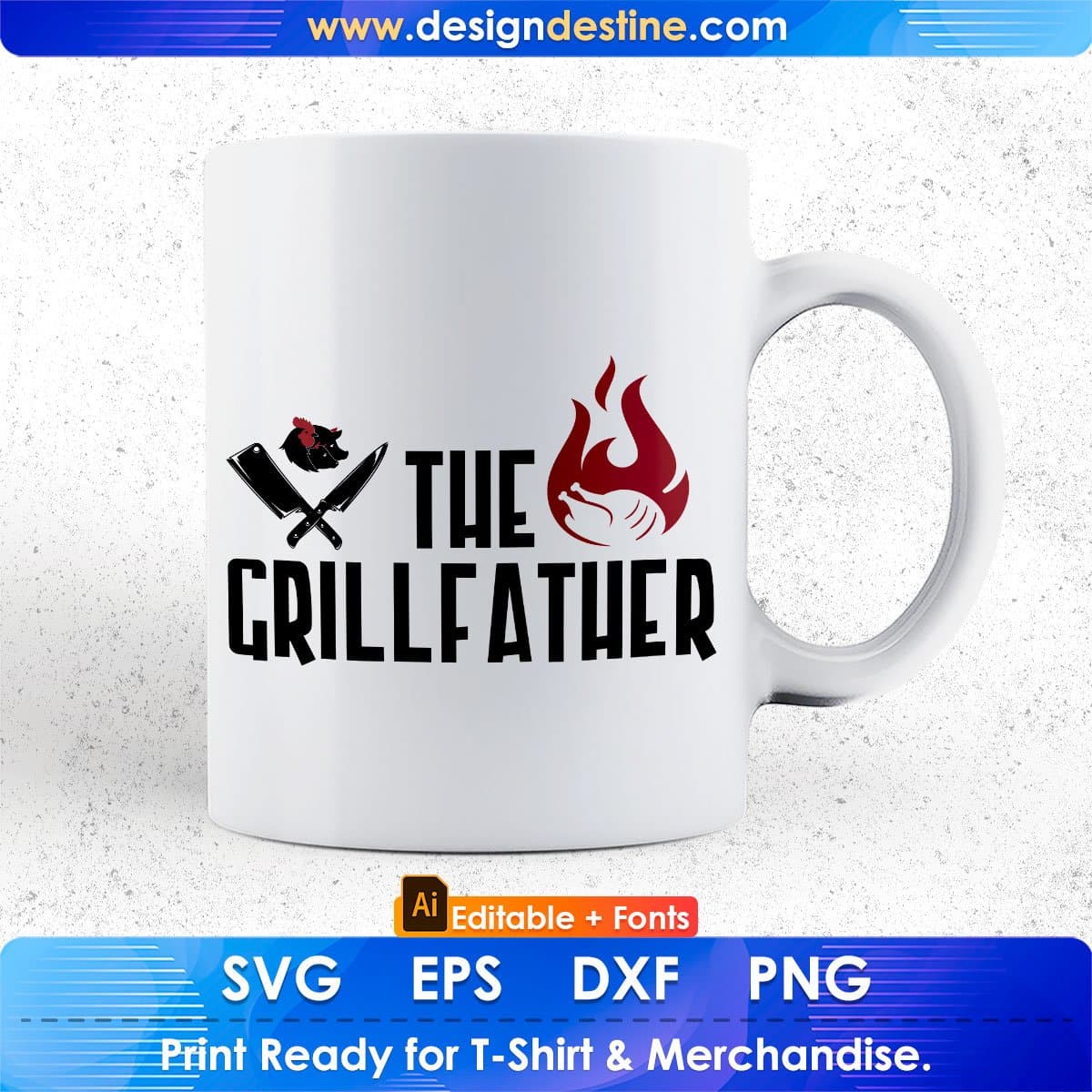 The Grillfather Chef Editable T shirt Design In Ai Svg Png Cutting Printable Files