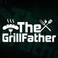 The Grillfather Funny BBQ T shirt Design Ai Png Svg Printable Files