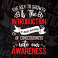 The Key To Growth Is The Introduction Higher Dimensions Of Consciousness Editable T shirt Design In Ai Svg Files