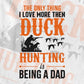 The Only Thing I love More Then Duck Hunting Editable Vector T shirt Design In Svg Png Printable Files