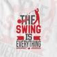 The Swing is Everything Golf Sports Vector T-shirt Design in Ai Svg Png Files