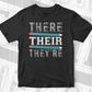 There Their They're English Grammar Funny Teacher Editable T shirt Design In Ai Png Svg Printable Files