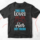 This Girl Loves Her Boy Friend Valentine's Day Editable Vector T-shirt Design in Ai Svg Png Files