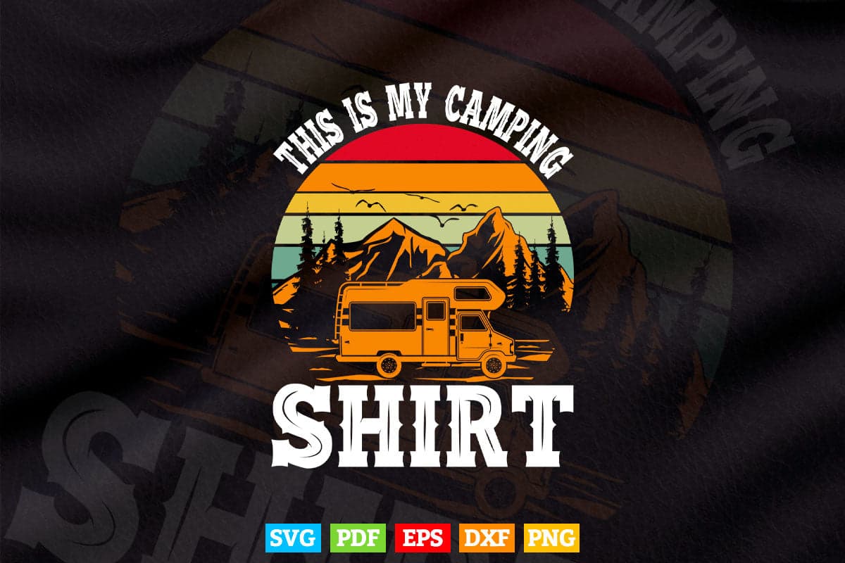 This Is My Camping Funny Vintage Camper Svg Digital Files.