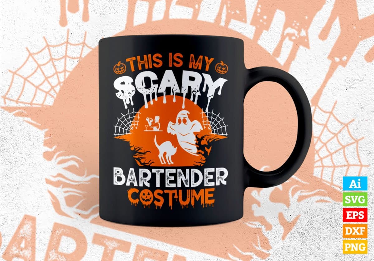 This Is My Scary Bartender Costume Happy Halloween Editable Vector T-shirt Designs Ai Svg Files