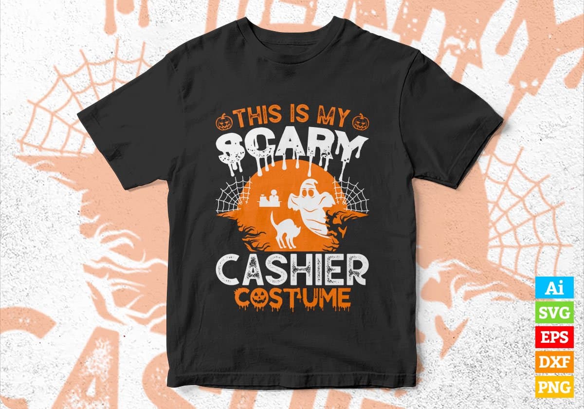 This Is My Scary Cashier Costume Happy Halloween Editable Vector T-shirt Designs Ai Svg Files